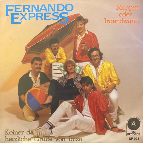 Vinyl / Fernando Express - Keiner Da (Herzliche Grüße Von Ibiza)