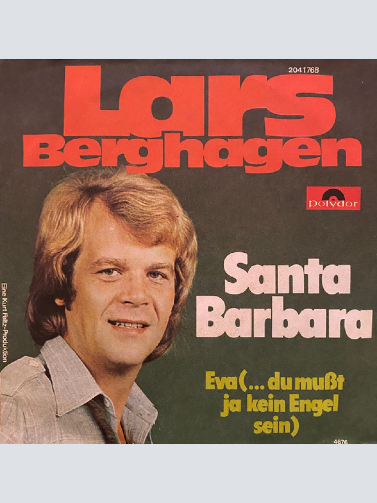 Vinyl / Lars Berghagen - Santa Barbara / Eva (...Du Mußt Ja Kein Engel Sein)