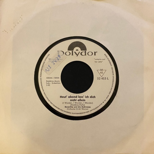 Vinyl / Roswitha Und Die Rubirosas - Heut' Abend Laß' Ich Dich Nicht Allein