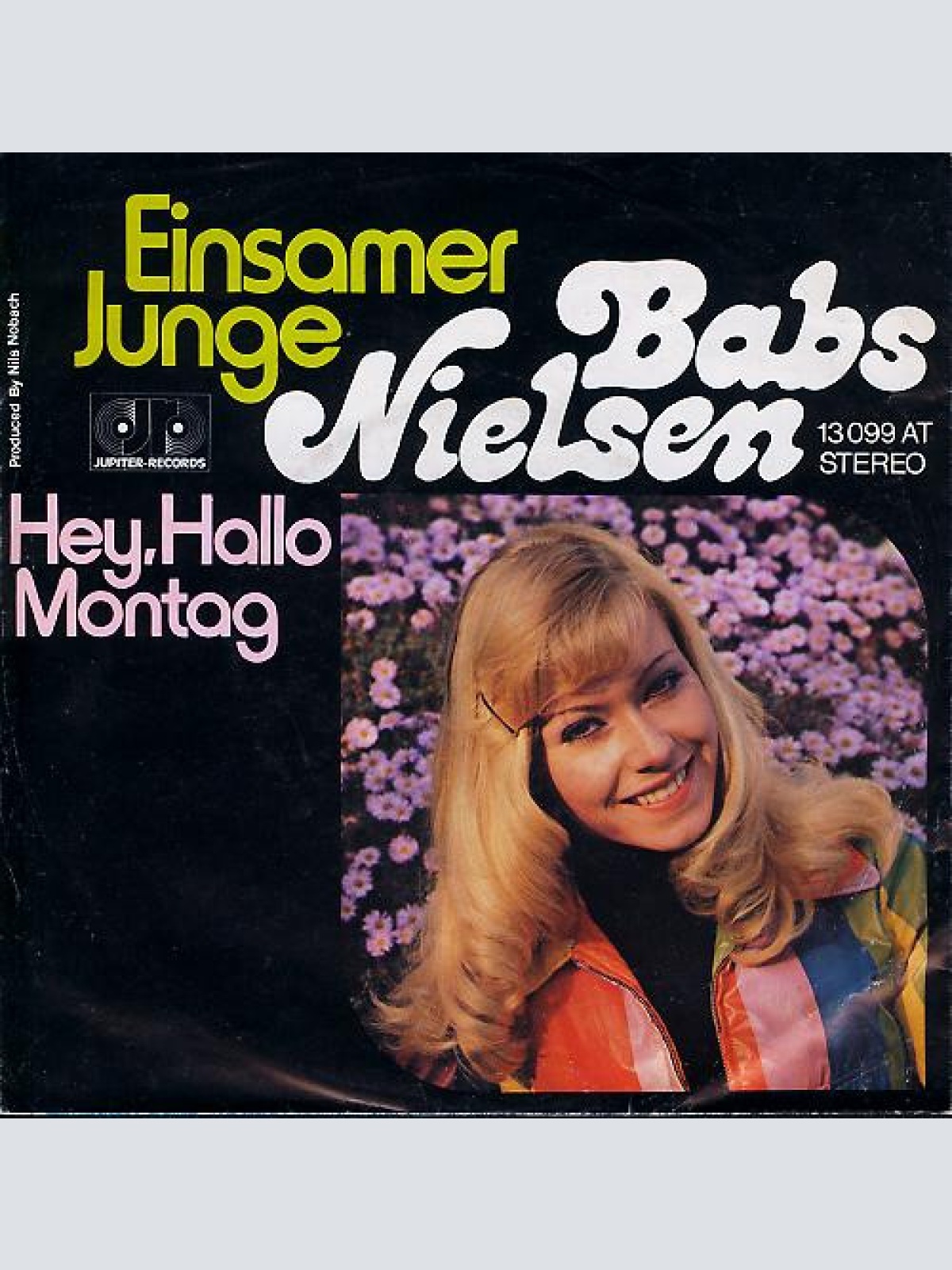 Vinyl / Babs Nielsen - Einsamer Junge / Hey, Hallo Montag