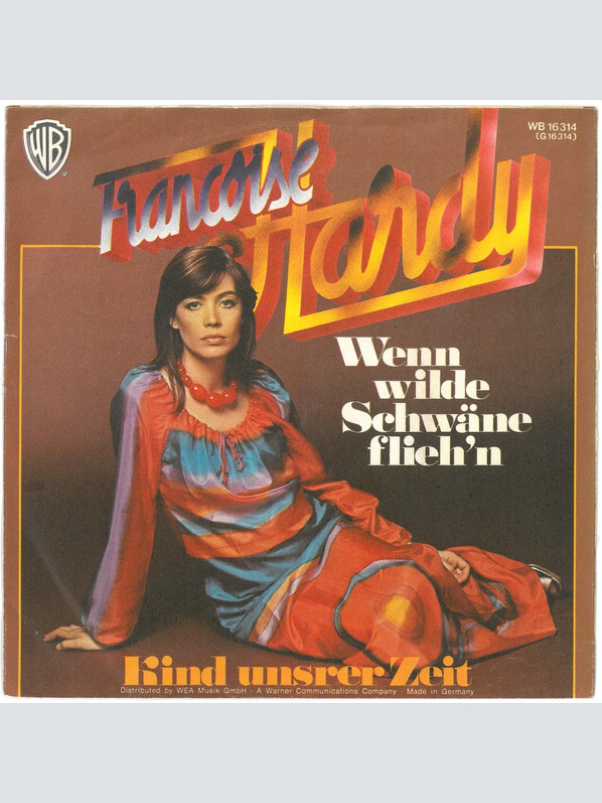 Vinyl / Françoise Hardy - Wenn Wilde Schwäne Flieh'n / Kind Unsrer Zeit