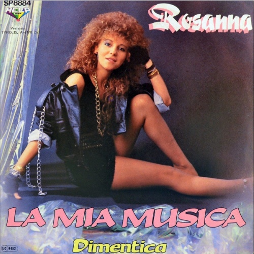 Vinyl / Rosanna* - La Mia Musica