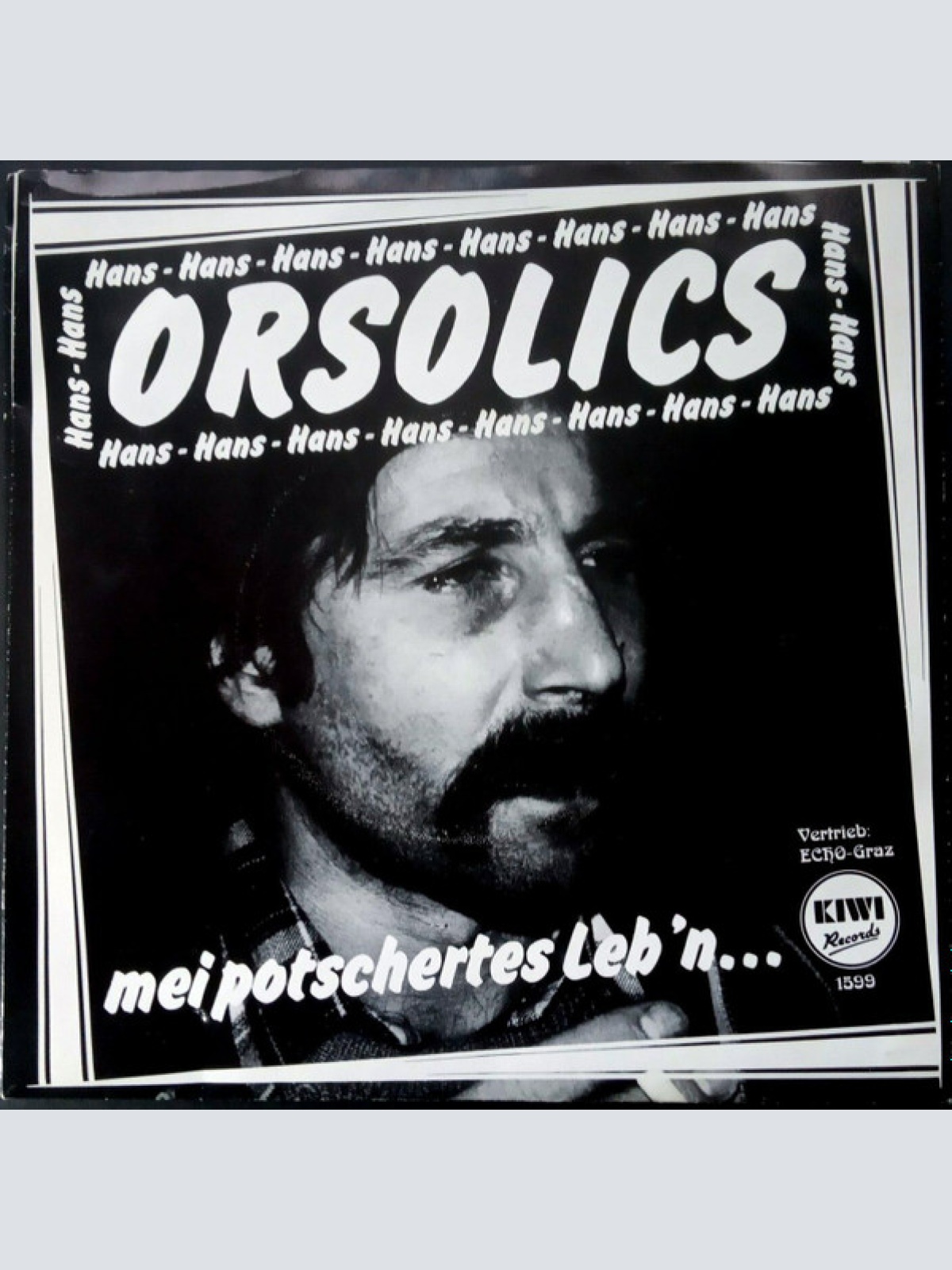 Vinyl / Hans Orsolics - Mei Potschertes Leb'n...