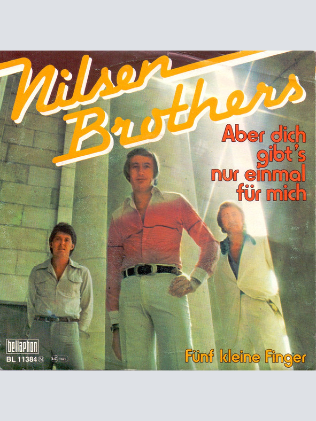 Vinyl / Nilsen Brothers* - Aber Dich Gibt's Nur Einmal Für Mich / Fünf Kleine Finger