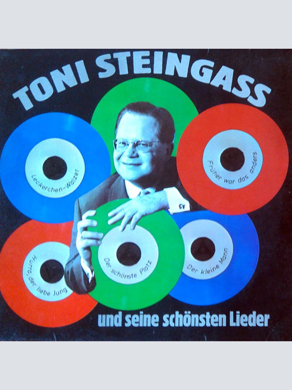 Vinyl / Various - Toni Steingass.... Und Seine Schönsten Lieder