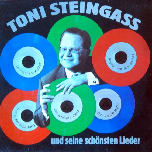 Vinyl / Various - Toni Steingass.... Und Seine Schönsten Lieder