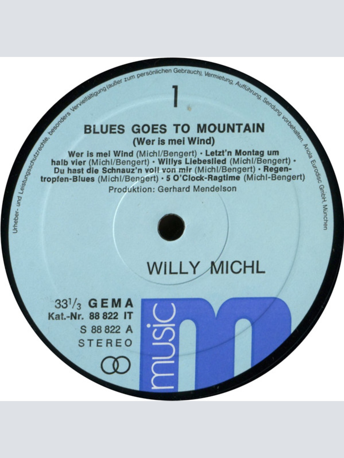 Vinyl / Willy Michl - Blues Goes To Mountain (Wer Is Mei Wind)