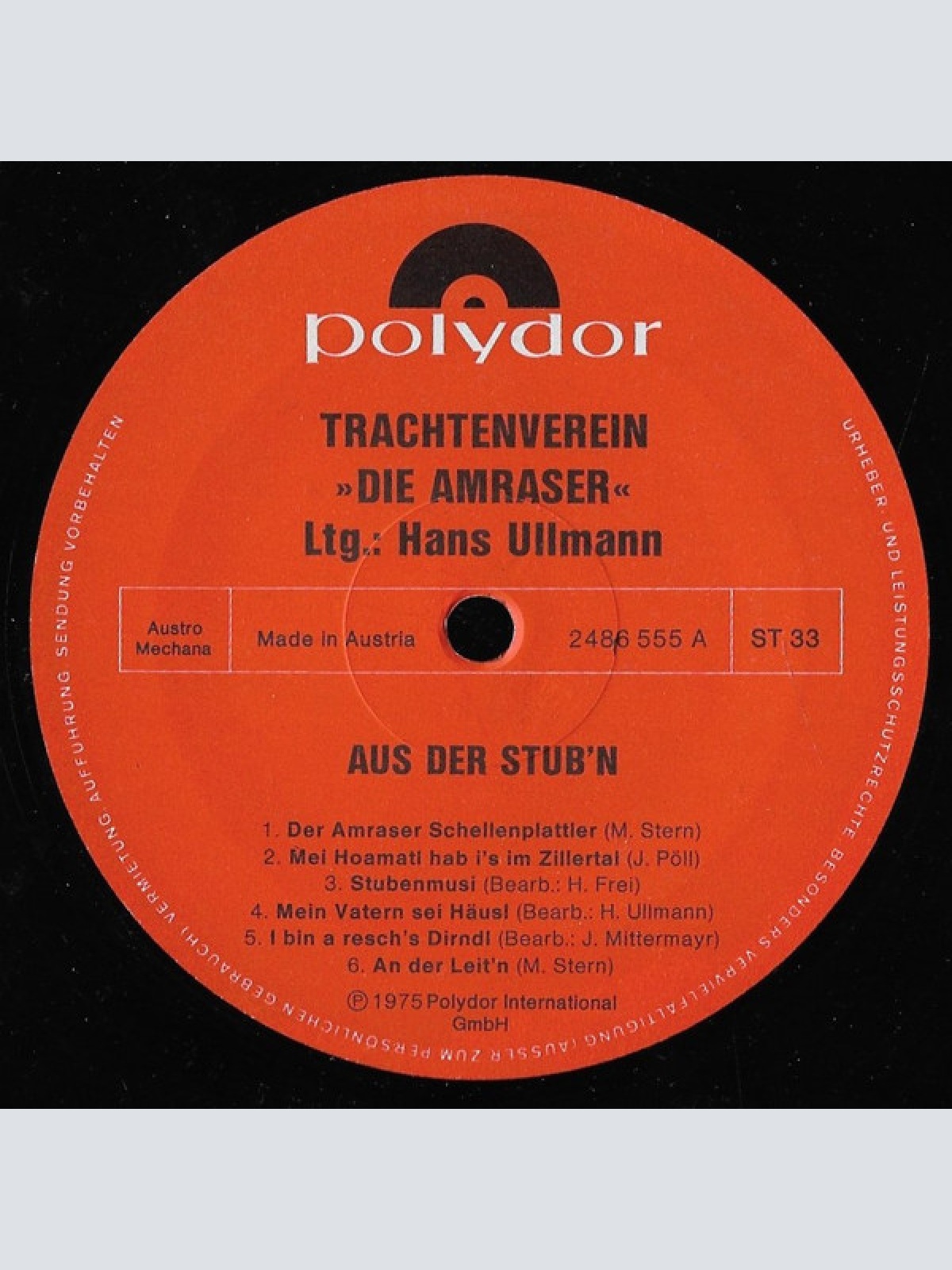 Vinyl / Die Amraser Schuhplattler, Hans Ullmann - Aüs Der Stüb'n