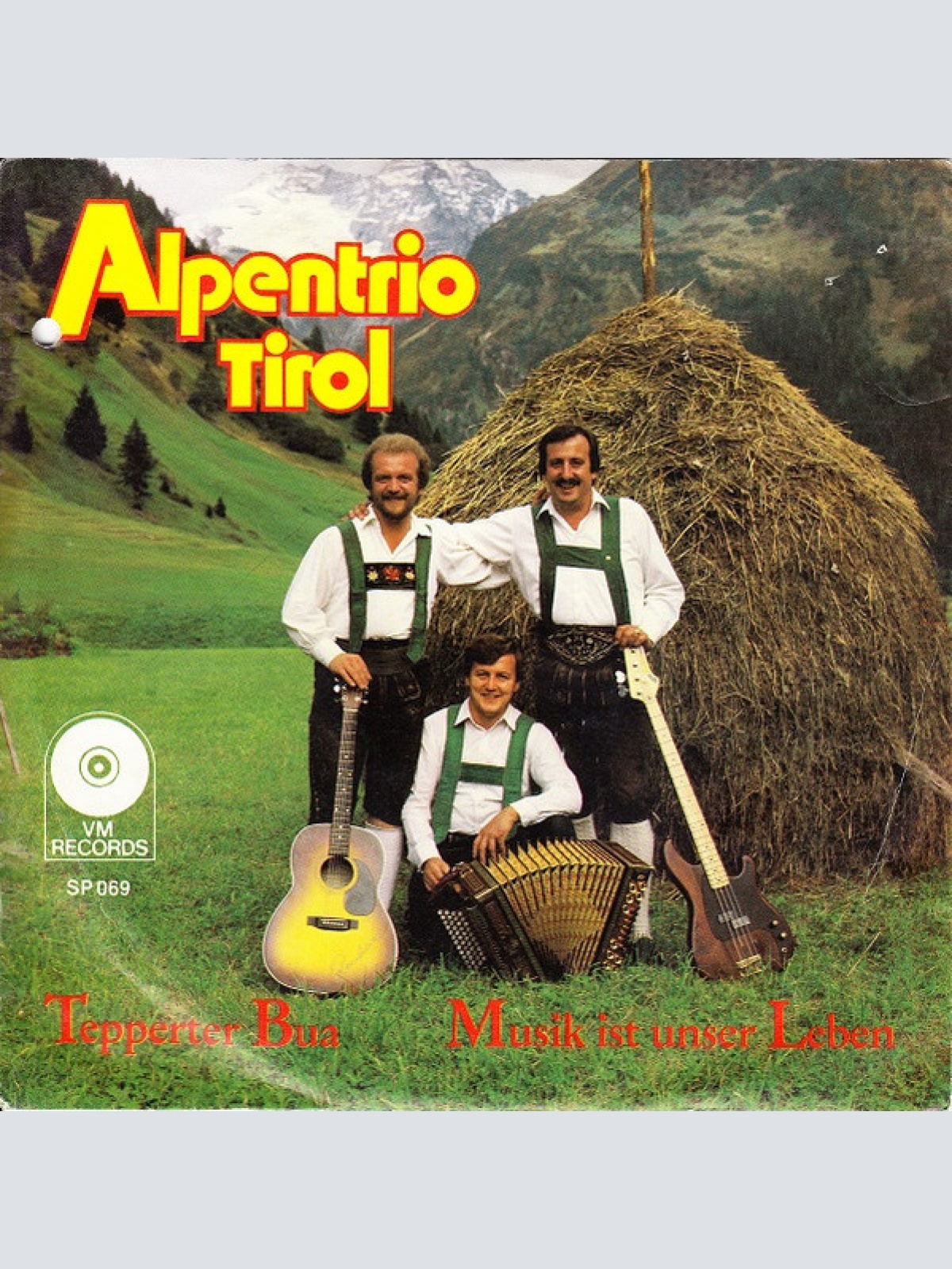 Vinyl / Alpentrio Tirol - Tepperter Bua / Musik Ist Unser Leben