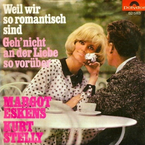 Vinyl / Margot Eskens, Kurt Stelly - Weil Wir So Romantisch Sind