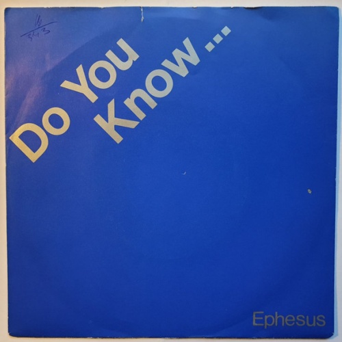 Vinyl / Ephesus - Do You Know ...