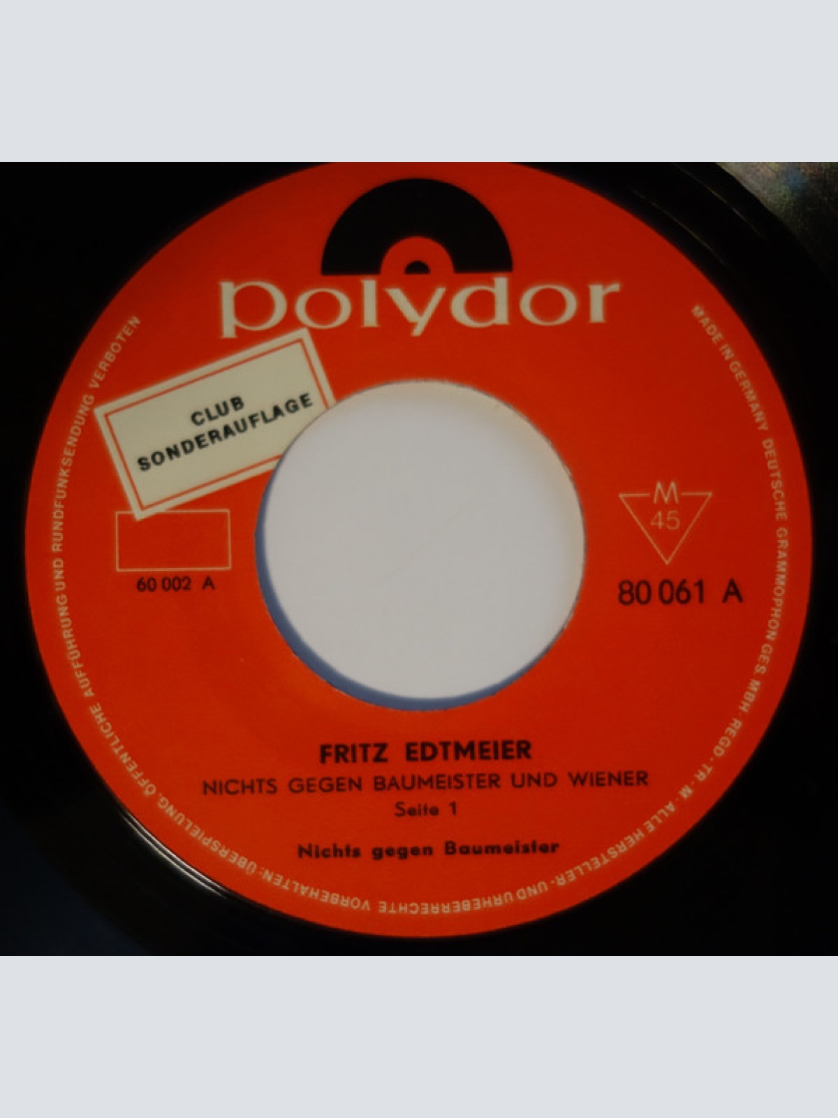 Vinyl / Fritz "Kennst Di' Aus" Edtmeier* - Nichts Gegen Baumeister Und Wiener