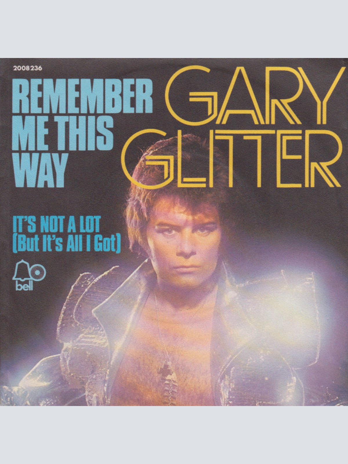 Vinyl / Gary Glitter - Remember Me This Way