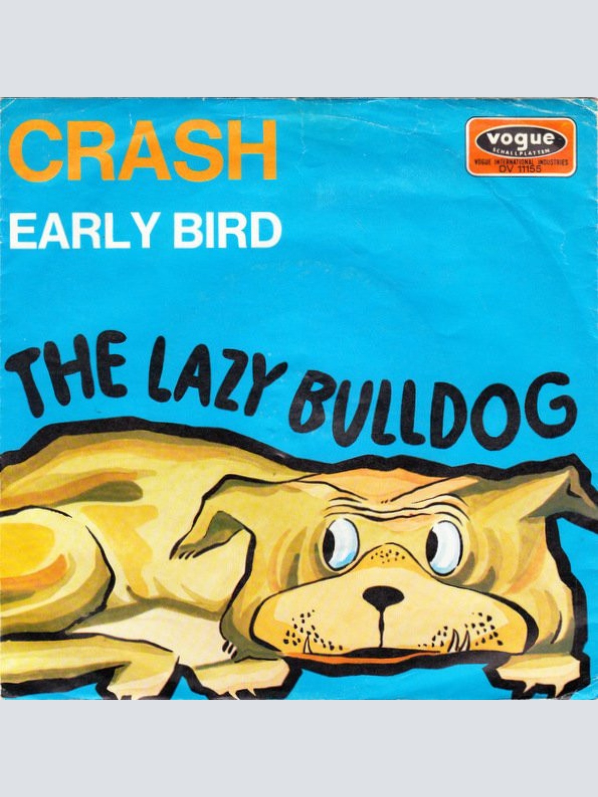 Vinyl / The Lazy Bulldog - Crash