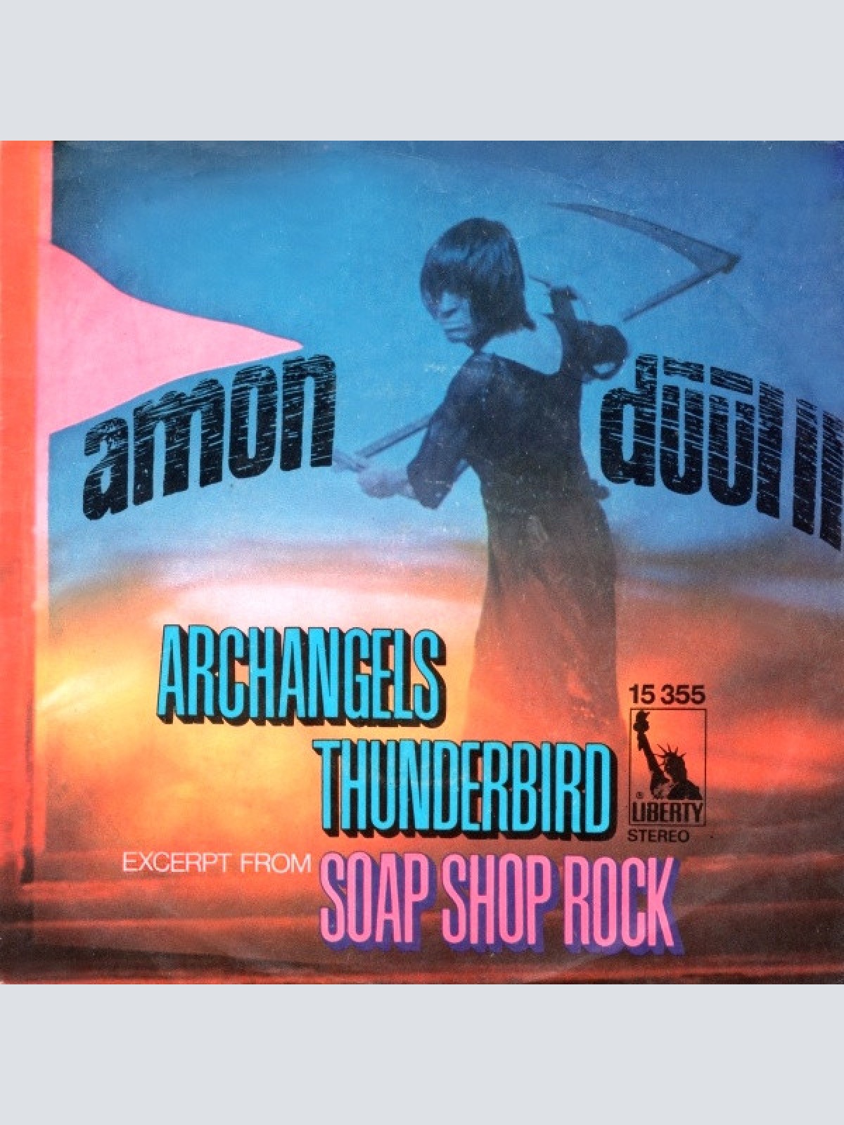 Vinyl / Amon Düül II - Archangels Thunderbird / (Excerpt From) Soap Shop Rock