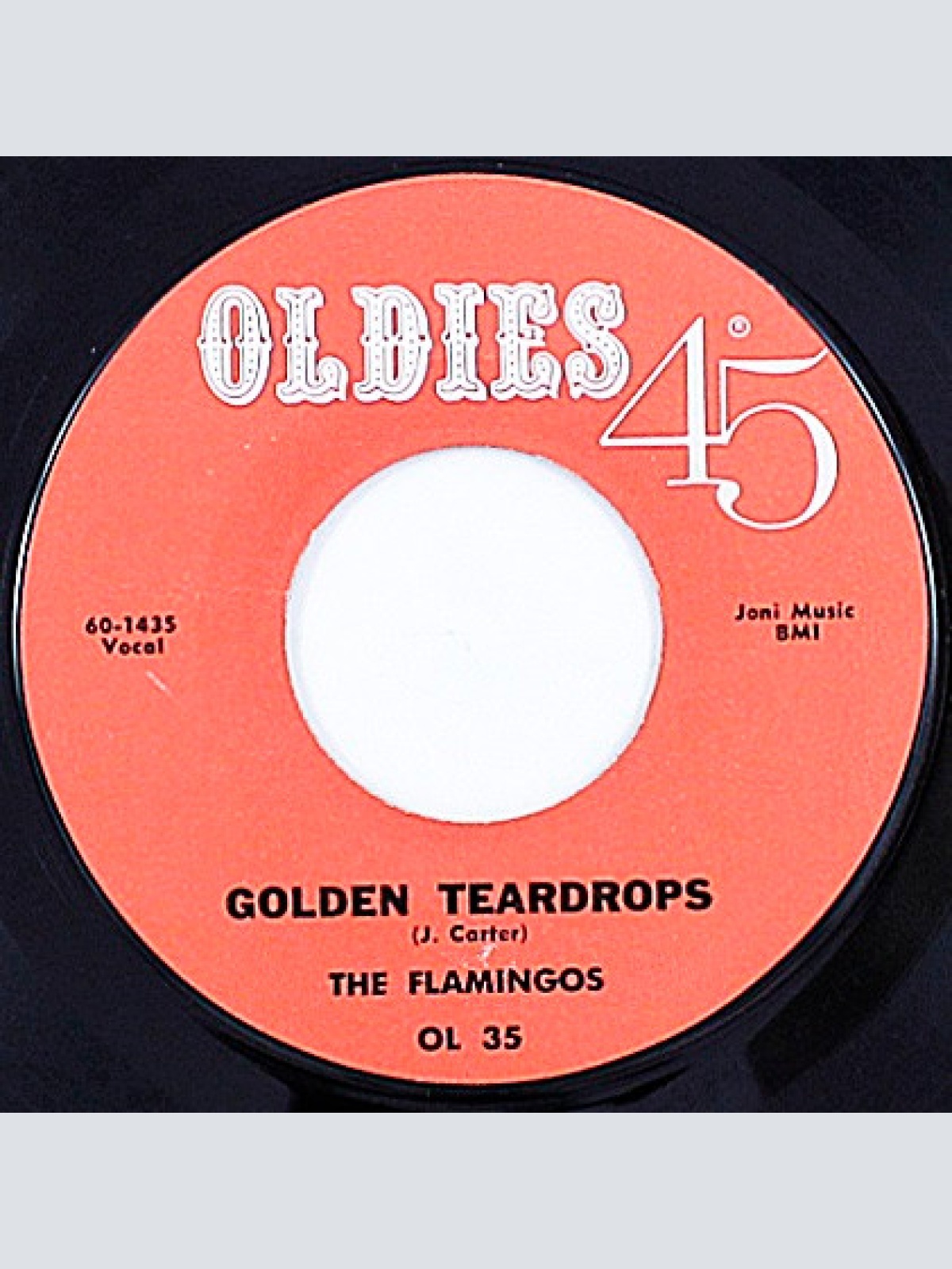 Vinyl / The Flamingos - Golden Teardrops / Carried Away