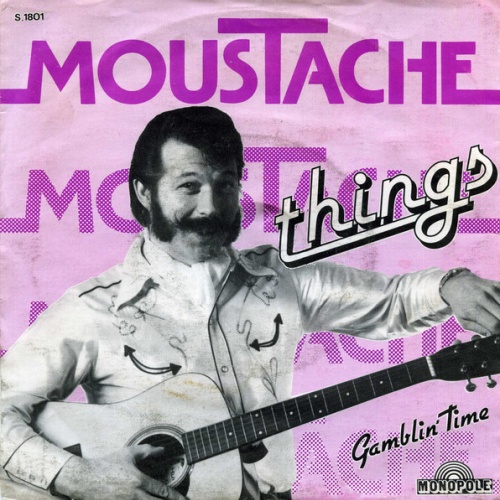 Vinyl / Moustache (6) - Things / Gamblin' Time