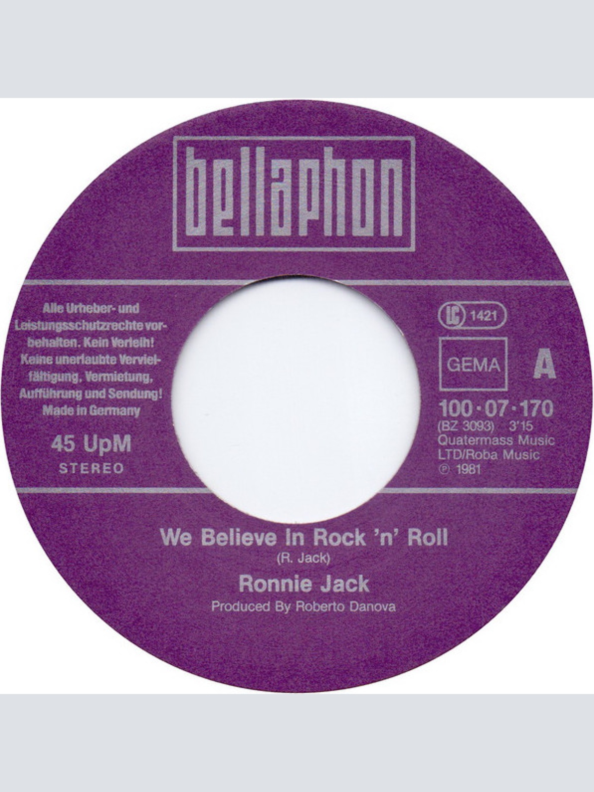 Vinyl / Ronnie Jack -  We Believe In Rock'n Roll