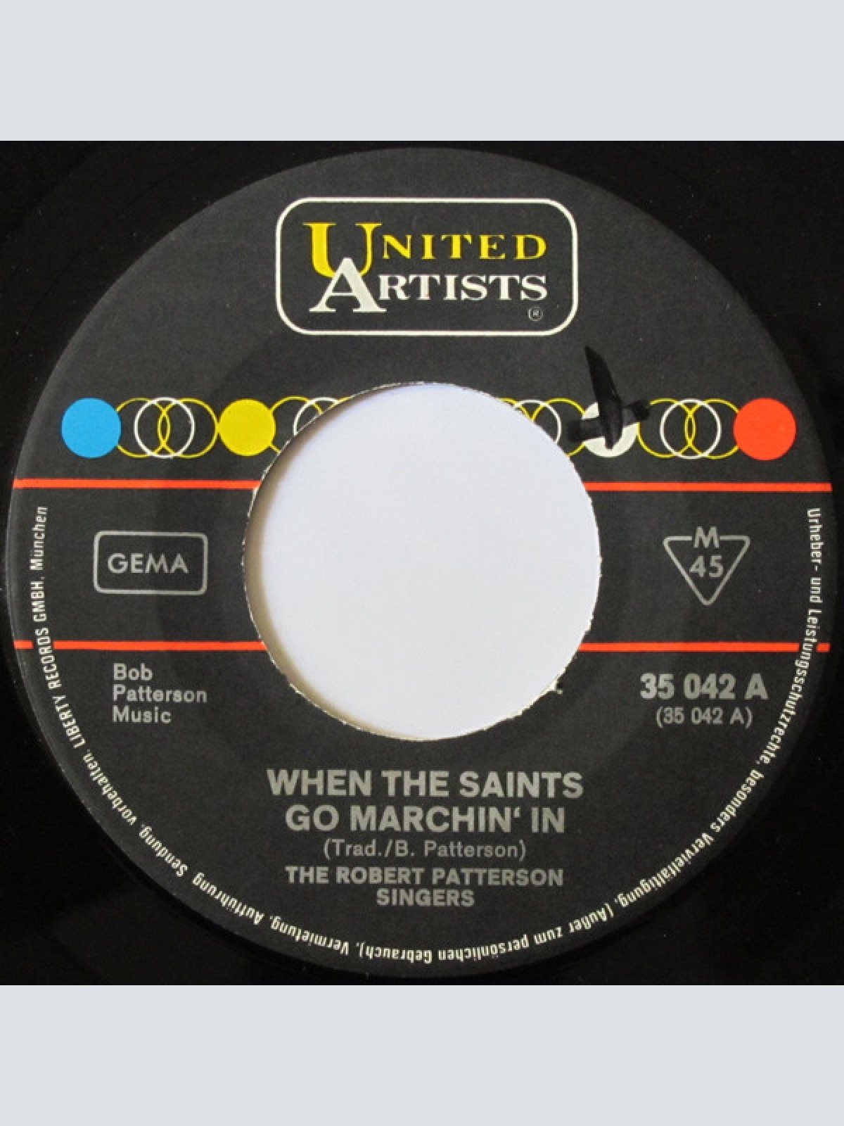 Vinyl / The Robert Patterson Singers - When The Saints Go Marchin In (The Robert Patterson Singers "Live" In Europa)