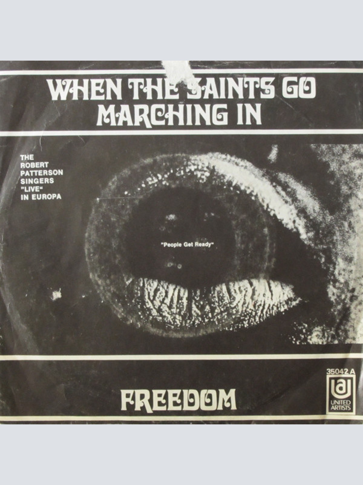 Vinyl / The Robert Patterson Singers - When The Saints Go Marchin In (The Robert Patterson Singers "Live" In Europa)