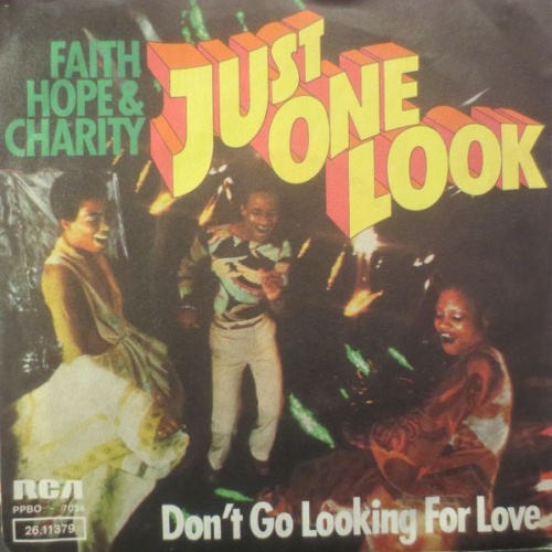 Vinyl / Faith Hope & Charity* - Just One Look