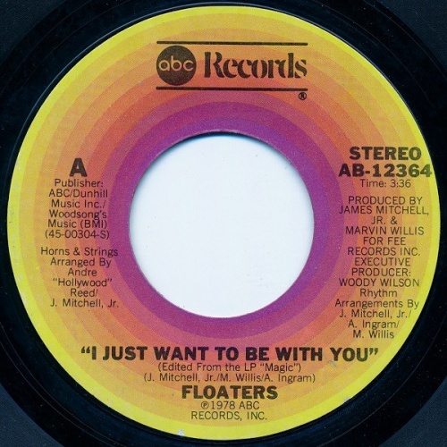 Vinyl / Floaters* - I Just Want To Be With You