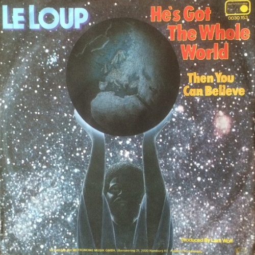 Vinyl / Le Loup (3) - He's Got The Whole World