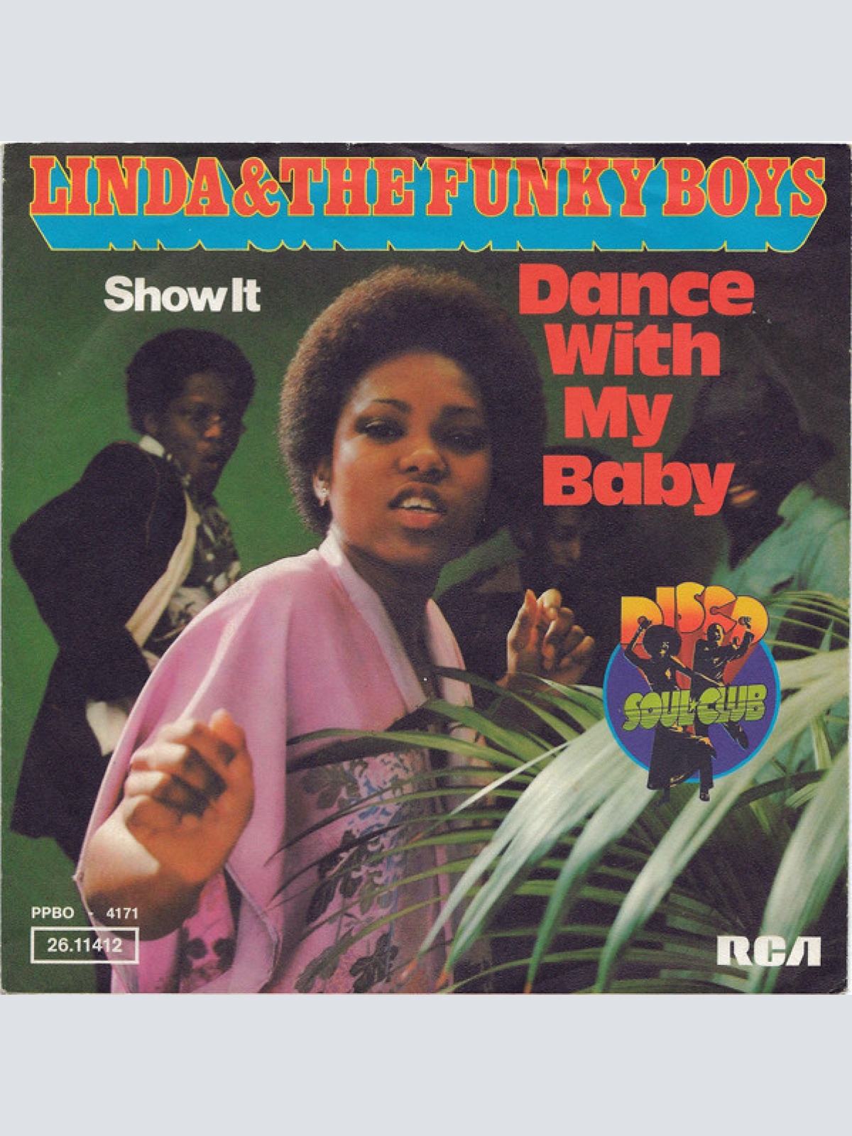 Vinyl / Linda & The Funky Boys* - Dance With My Baby / Show It