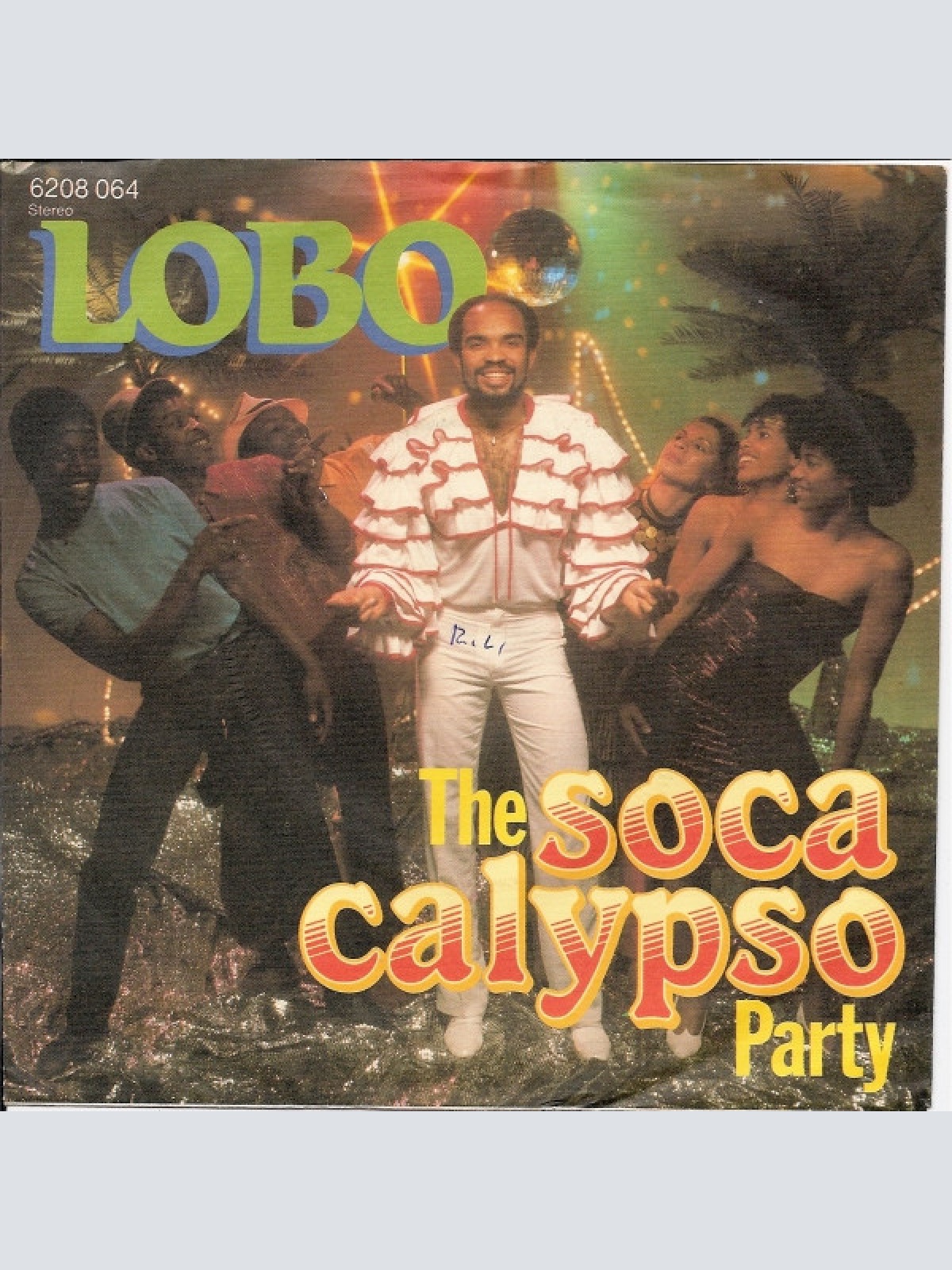 Vinyl / Lobo - The Soca Calypso Party