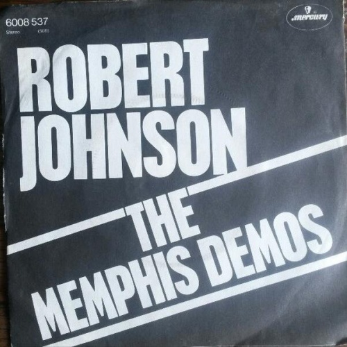 Vinyl / Robert Johnson (21) - The Memphis Demos