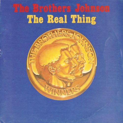 Vinyl / The Brothers Johnson* - The Real Thing