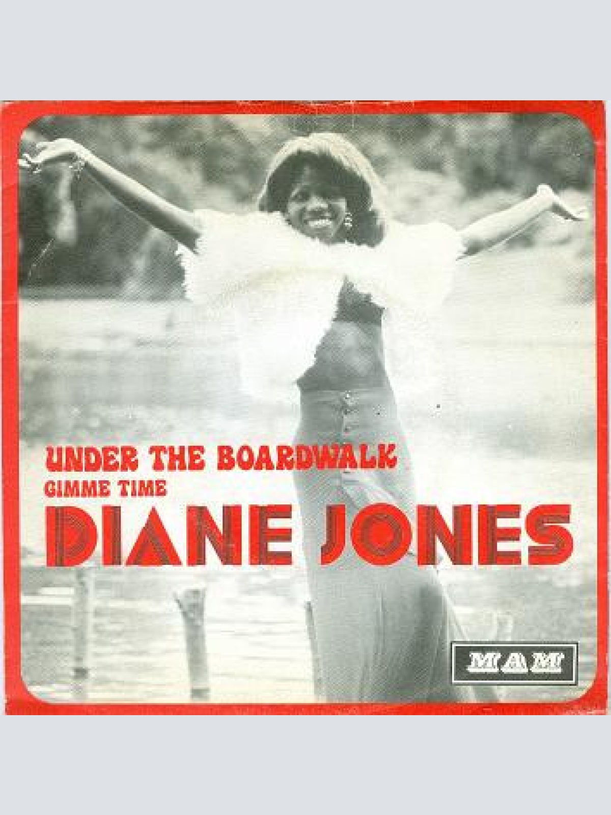 Vinyl / Diane Jones - Under The Boardwalk/Gimme Time