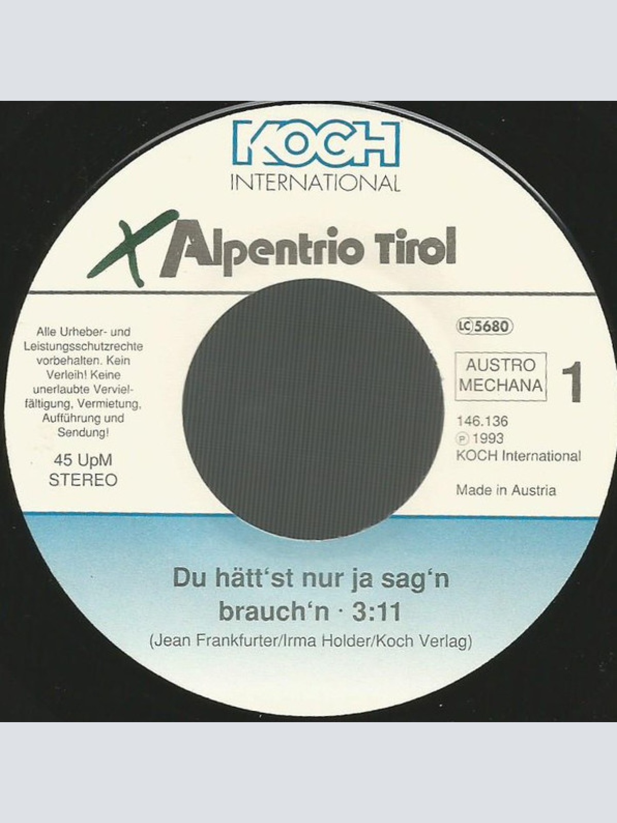 Vinyl / Alpentrio Tirol - Du Hätt'st Nur Ja Sag'n Brauch'n