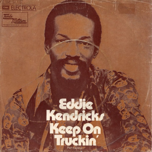 Vinyl / Eddie Kendricks - Keep On Truckin'