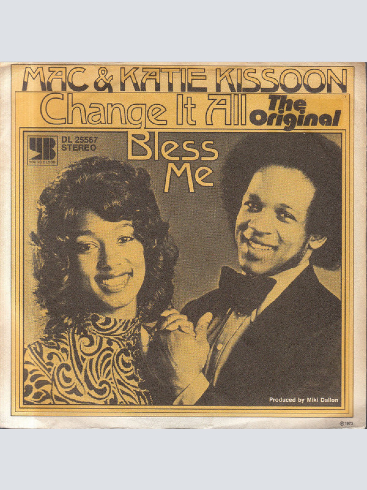 Vinyl / Mac & Katie Kissoon* - Change It All / Bless Me