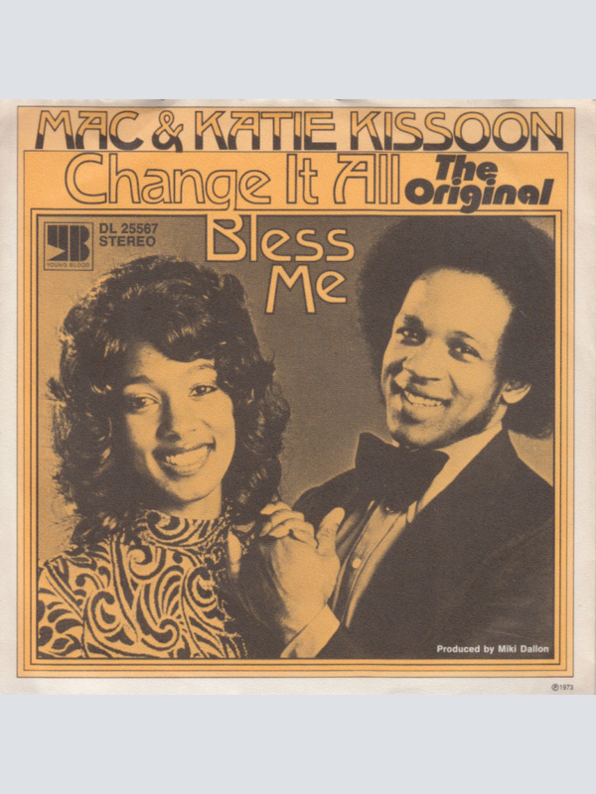 Vinyl / Mac & Katie Kissoon* - Change It All / Bless Me