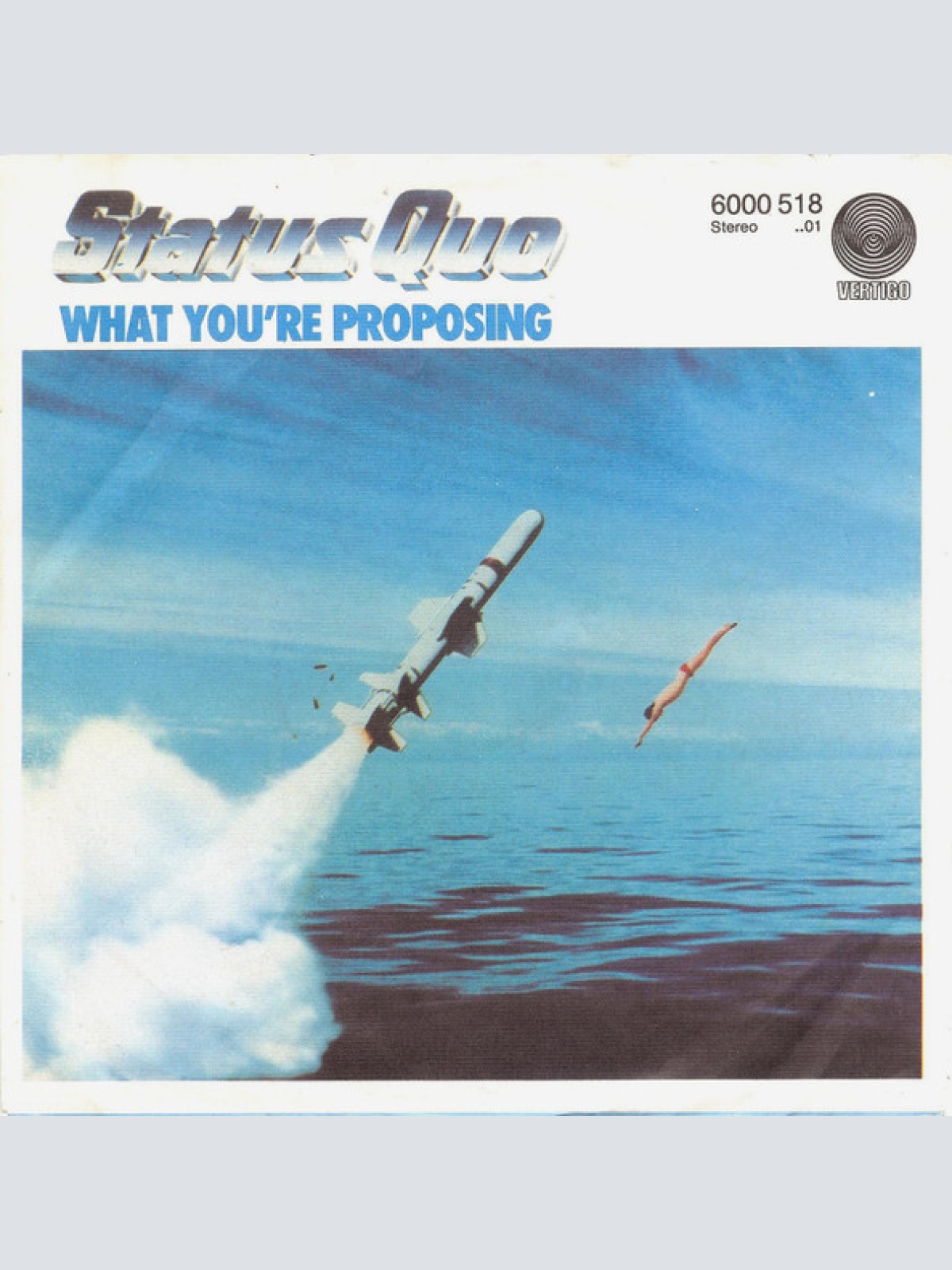 Vinyl / Status Quo - What You're Proposing