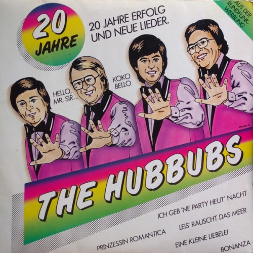 Vinyl / The Hubbubs - 20 Jahre Erfolg Und Neue Lieder