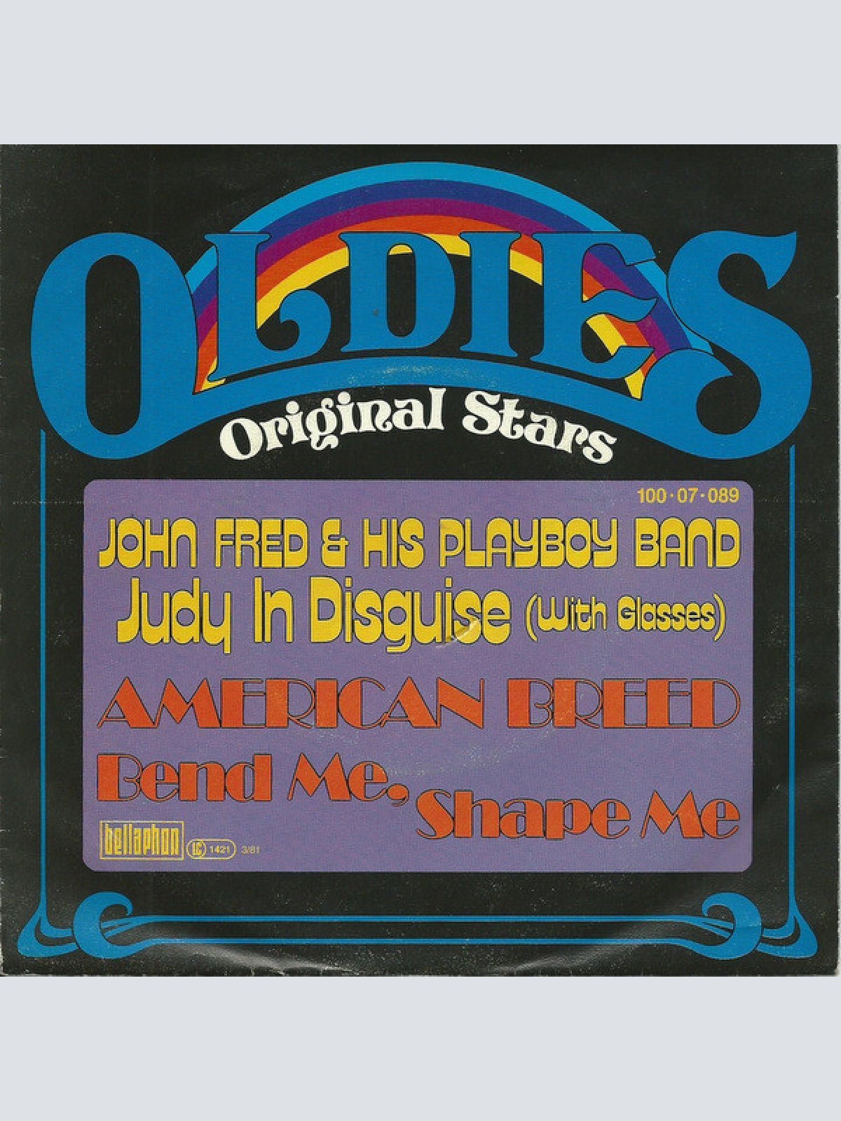 Vinyl / John Fred & His Playboy Band / American Breed* - Judy In Disguise (With Glasses) / Bend Me, Shape Me