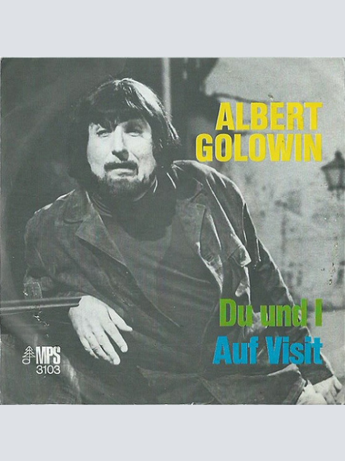 Vinyl / Albert Golowin - Du Und I / Auf Visit