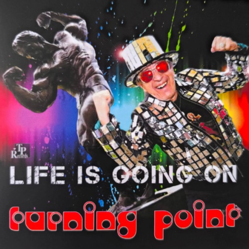 CD / Turning Point (4) - Life Is Going On