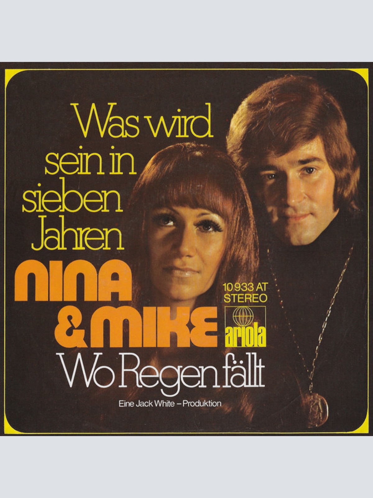Vinyl / Nina & Mike - Was Wird Sein In Sieben Jahren / Wo Regen Fällt
