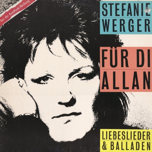 Vinyl / Stefanie Werger - Für Di Allan - Liebeslieder Und Balladen