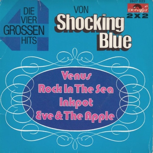 Vinyl / Shocking Blue - Die Grossen Vier