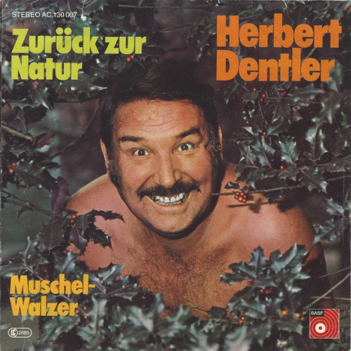 Vinyl / Herbert Dentler - Zurück Zur Natur