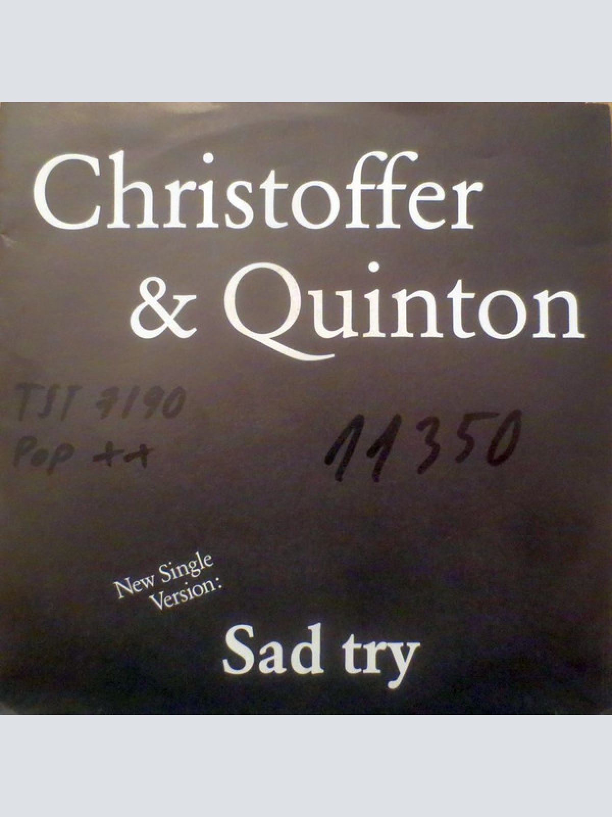 Vinyl / Christoffer & Quinton - Sad Try