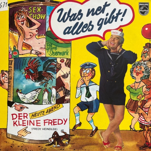 Vinyl / Der Kleine Fredy* - Was Net Alles Gibt