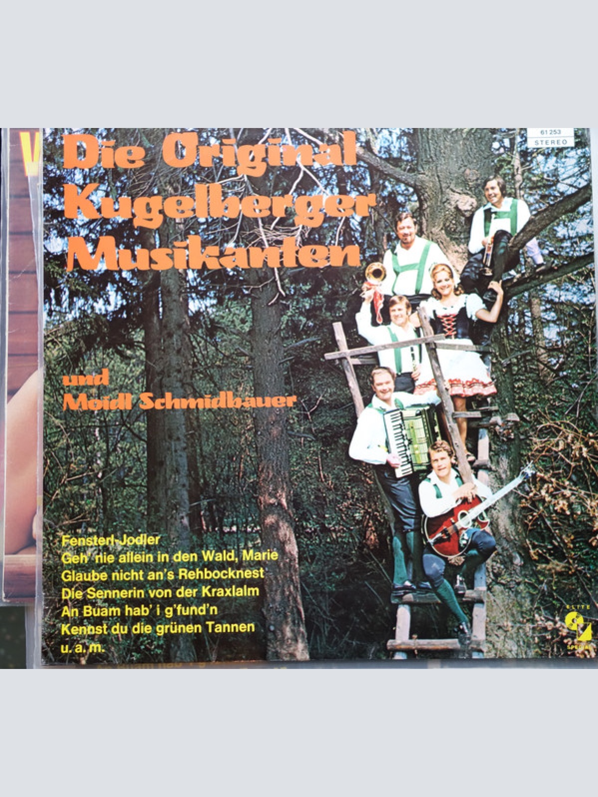 Vinyl / Die Original Kugelberger Musikanten* Und Moidl Schmiedbauer - Die Original Kugelberger Musikanten