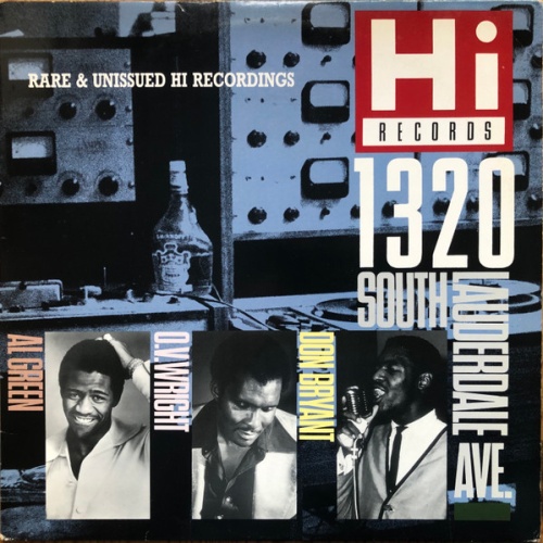 Vinyl / Al Green / O.V. Wright / Don Bryant - 1320 South Lauderdale Avenue (Rare & Unissued Hi Recordings)