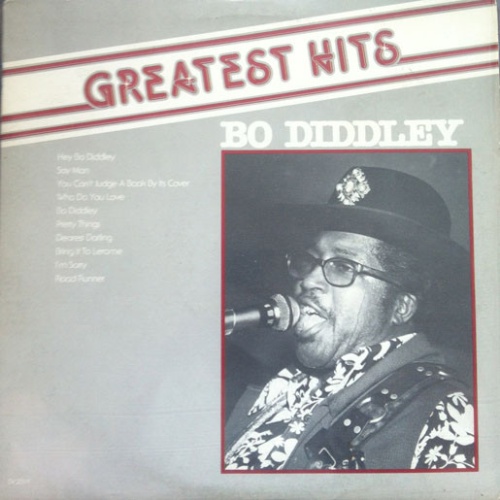 Vinyl / Bo Diddley - The Greatest Hits Of Bo Diddley